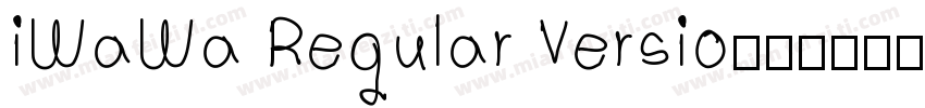 iWaWa Regular Versio字体转换